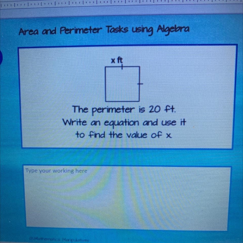 The perimeter is 20ft. Write an equation and use it to find the value of X.-example-1