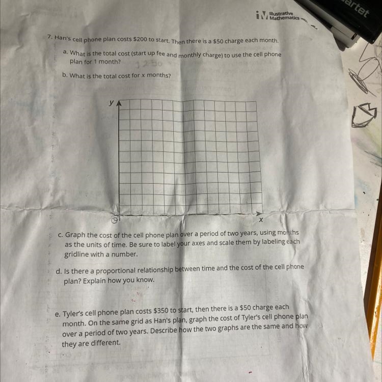 PLEASE HELP WILL GIVE POINTS Batrative 7 Her's cell phone plan costs $200 to start-example-1