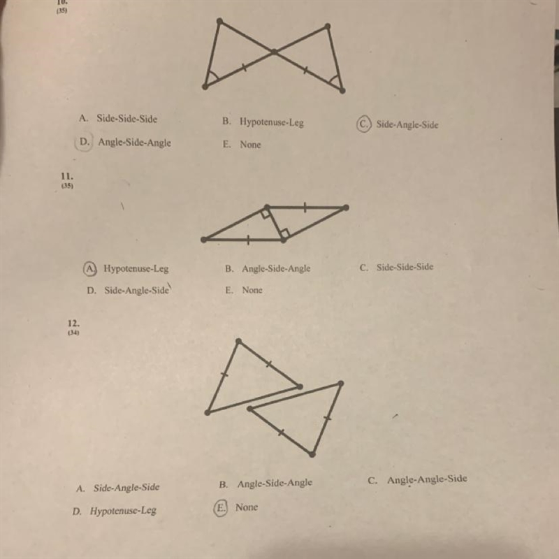 A. Side-Side-Side D. Angle-Side-Angle B. Hypotenuse-Leg E. None C.) Side-Angle-Side-example-1