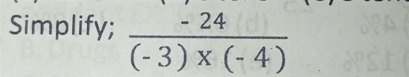 Simplify -24/(-3)X(-4)​-example-1