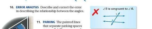 Describe and correct the error in describing the relationship between the angles-example-1