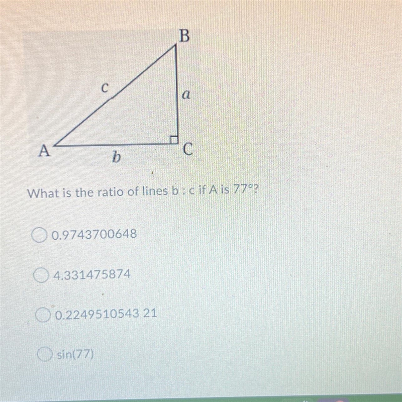 What is the ratio of lines b : c if A is 77°-example-1