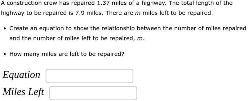 A construction crew has repaired 1.37 miles of a highway. The total length of a high-example-1