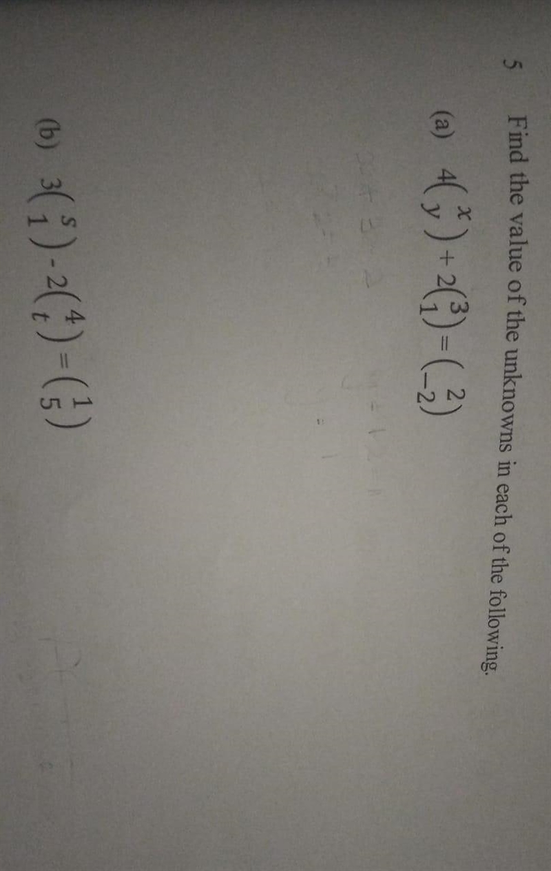 Find the value of unknown; chapter matrices please help me out on these questions-example-1