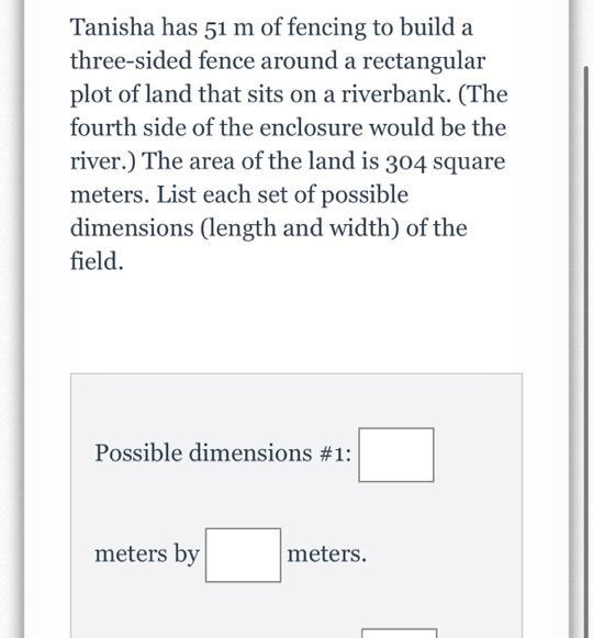 Tanisha has 51 m of fencing to build a three-sided fence around a rectangular plot-example-1