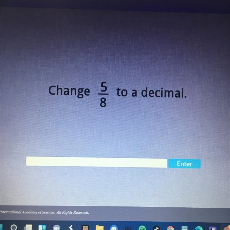 Change 등 5 8 to a decimal.-example-1