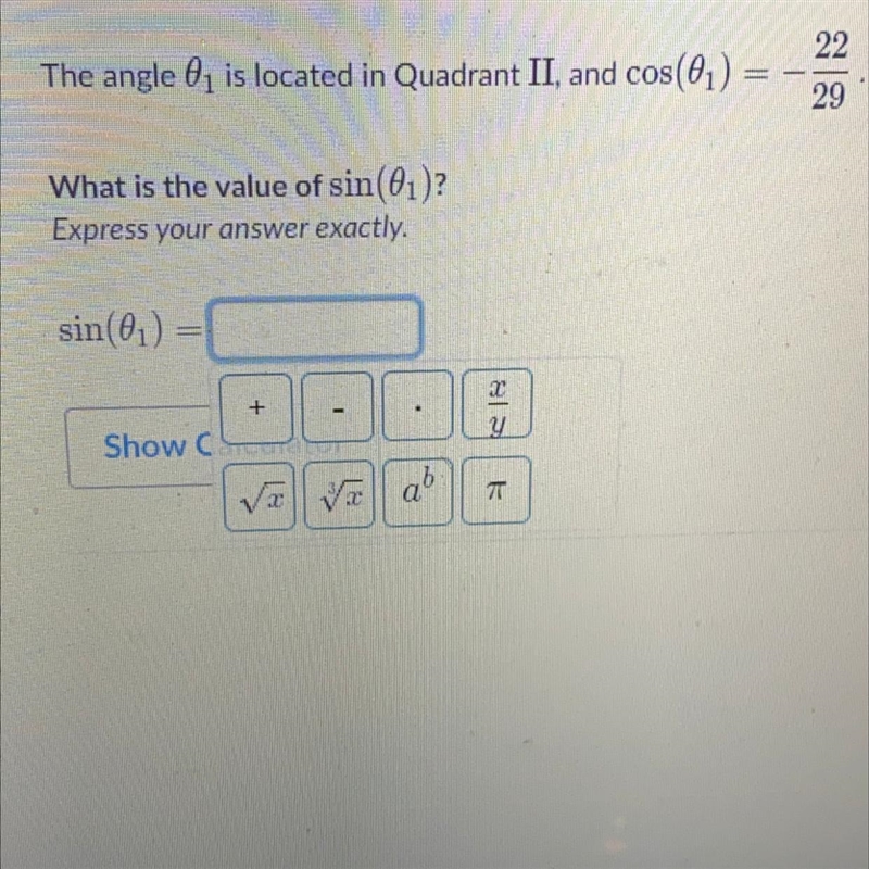 The angle 01 is located in Quadrant II, and cos(01)= -22/29-example-1