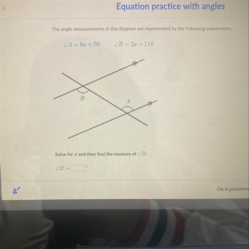 Solve for x and then find the measurement of angle B-example-1