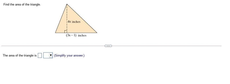 Find the area of the triangle. The area of the triangle is _ (Simplify your​ answer-example-1