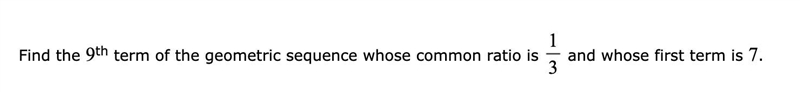 Find the 9th term of the geometric sequence.-example-1