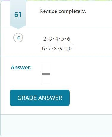 Reduce completely 1*2*3*4*5*6\\--------\\6*7*8*9*10-example-1