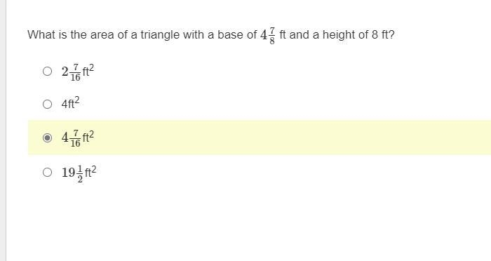 What is the area of a triangle with a base of 4 7/8 ft and a height of 8 ft? (ignore-example-1