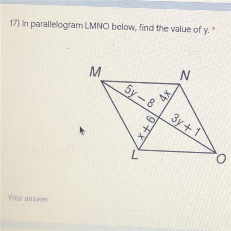 In the parallelogram LMNO below, find the bailie of Y! Help!-example-1