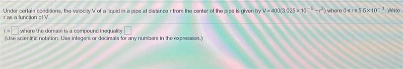 Under certain conditions, the velocity V of a liquid in a pipe at distance r from-example-1