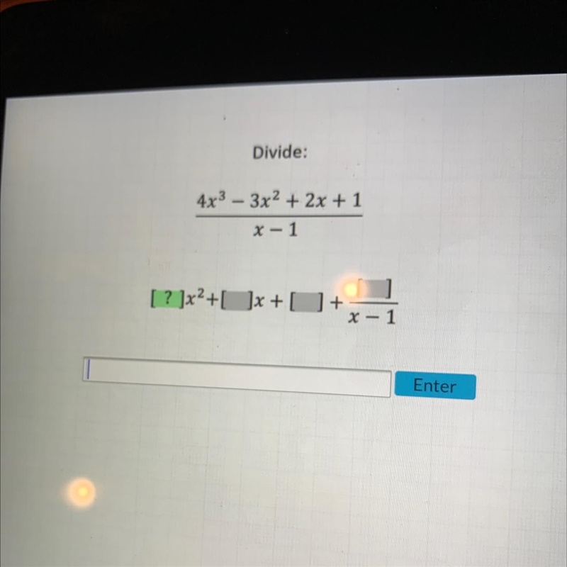 Divide:4x3 3x² + 2x + 11x-1[ ? ]x² + [ ]x +[] +x-1-example-1