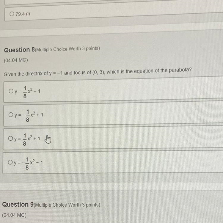 Question 8(Multiple Choice Worth 3 points) (04.04 MC) Given the directrix of y = -1 and-example-1