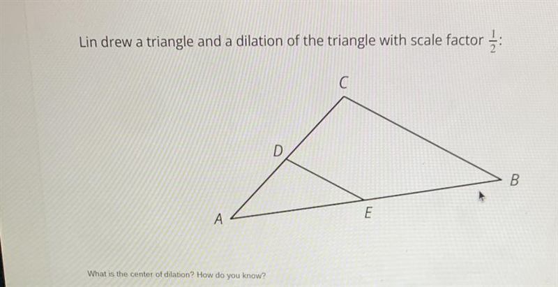 What is the center of dilation? How do you know?-example-1