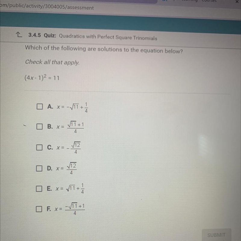 Which of the following are solutions to the equation below? Check all that apply. (4x-example-1