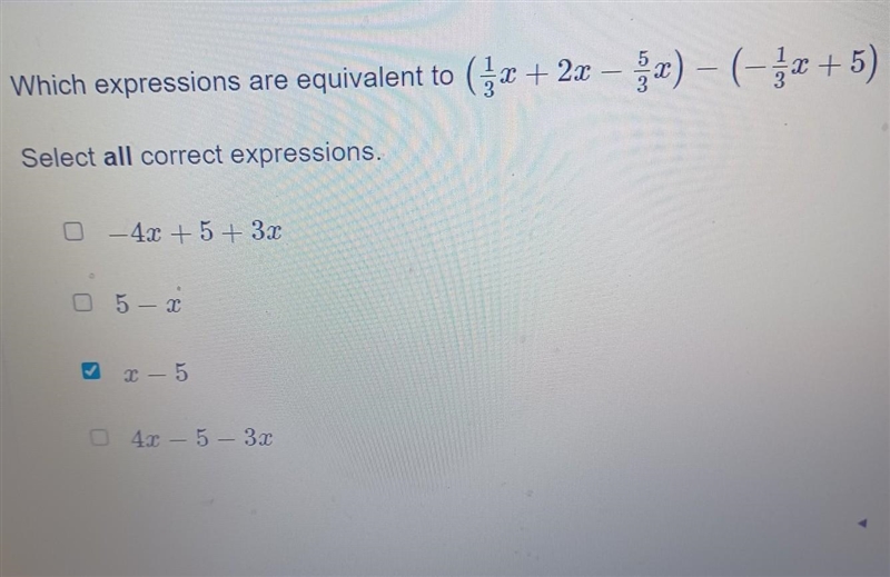 Which expressions are equivalent to (1/3x + 2x - 5/3x) - (-1/3x + 5)​-example-1