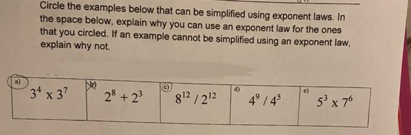 Circle the examples below that can be simplified using exponent laws. In the space-example-1