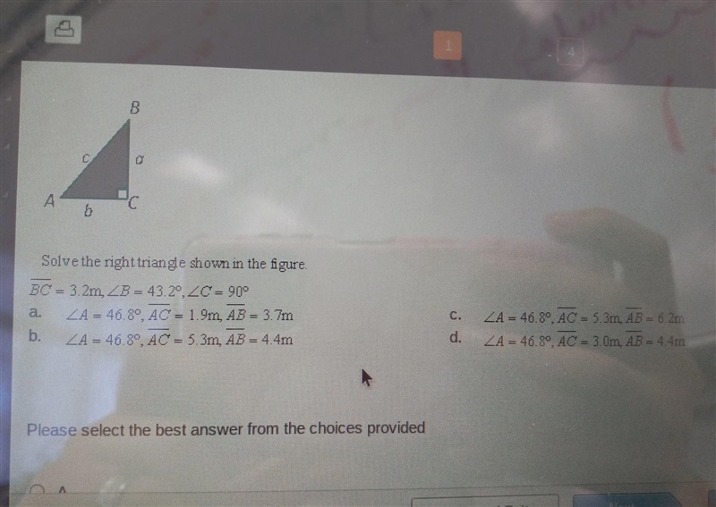 Solve the right triangle shown in the figure. C. BC= 3.2m, B = 43.29, ZC = 90° a. ZA-example-1