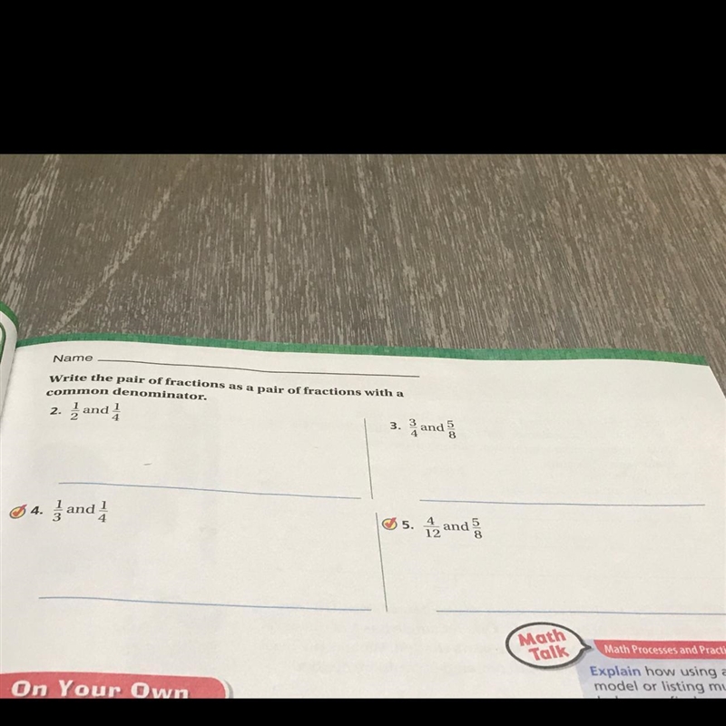 Write the pair of fractions as a pair of fractions with a common Denominator￼￼￼￼?-example-1