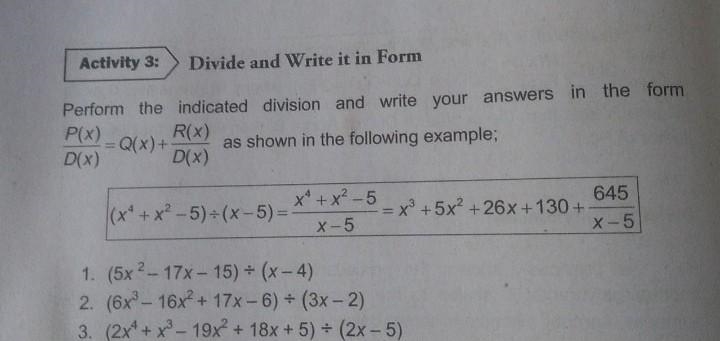 Perform the indicated division and write your answers in the form P(x)/D(x) = Q(x-example-1