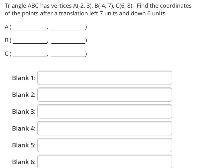 Triangle ABC has vertices A(-2, 3), B(-4, 7), C(6,8). Find the coordinates of the-example-1