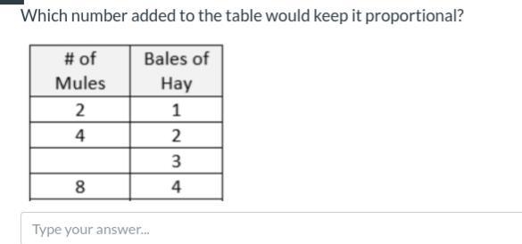 Which number added to the table would keep it proportional?-example-1