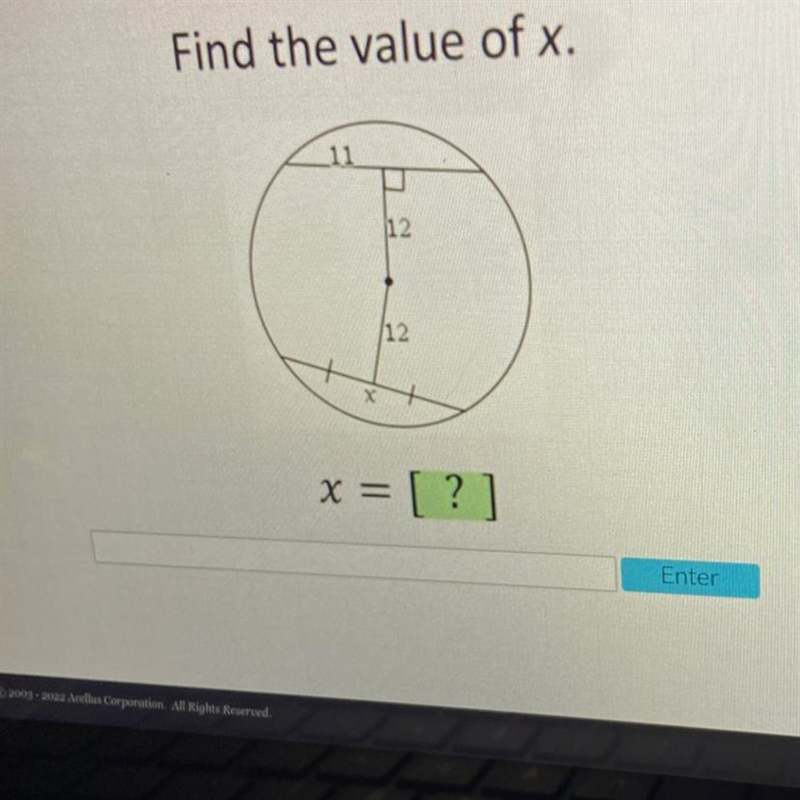 Find the value of x. 11 12 12 х x = [?]-example-1