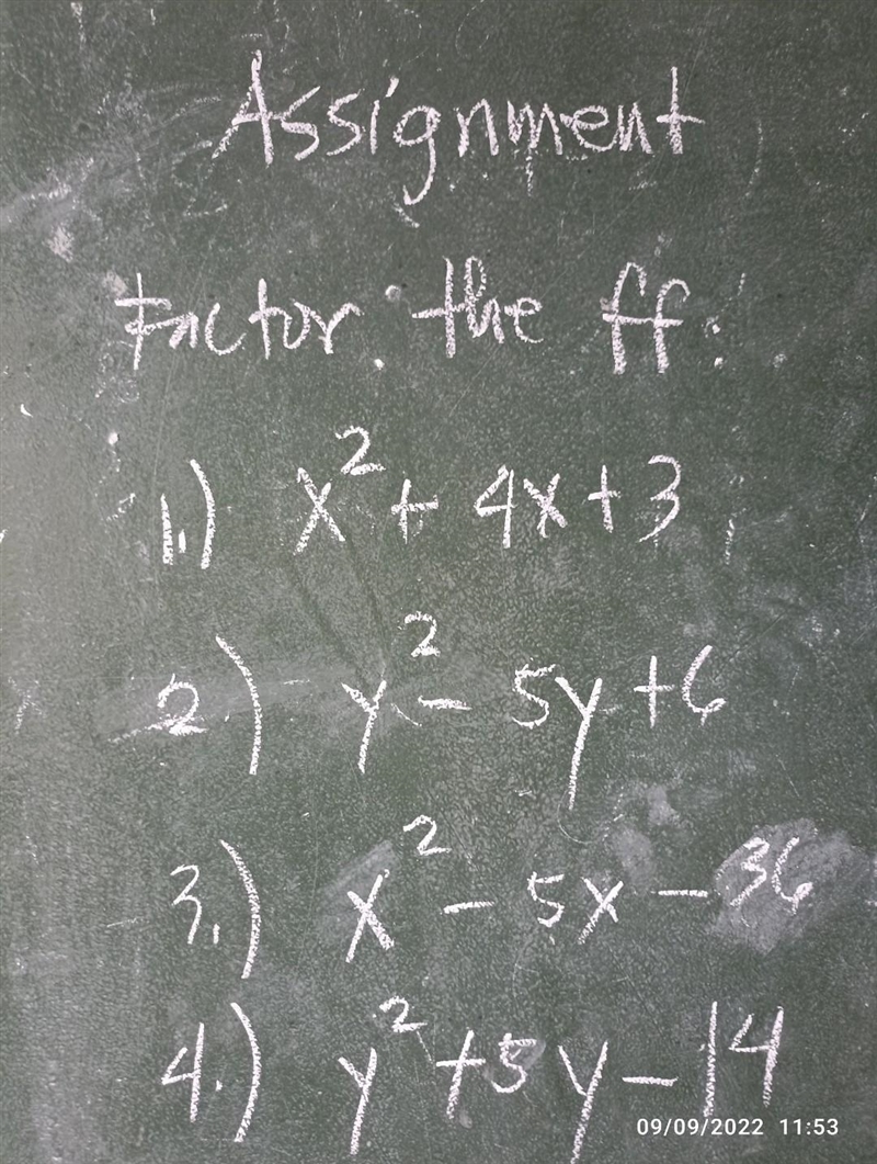 Help me with my assignment please. Factor the ff. 1.) x² + 4x + 3 2.) y² - 5y + 6 3.) x-example-1