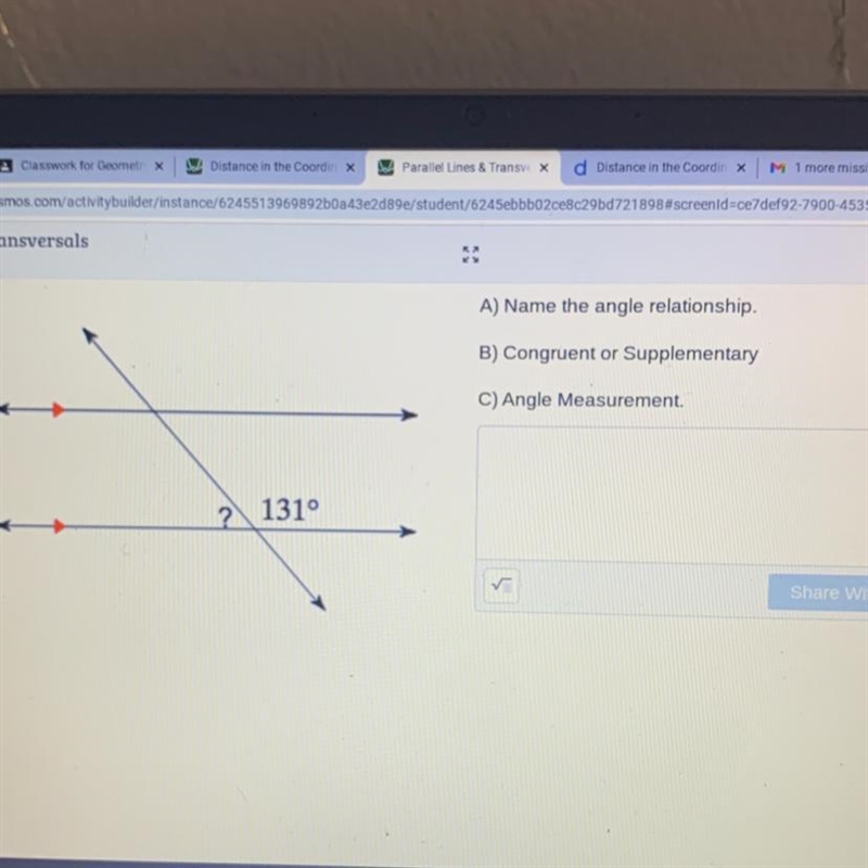 A) name the angle relationship B) congruent or supplementary C) angle measurement-example-1