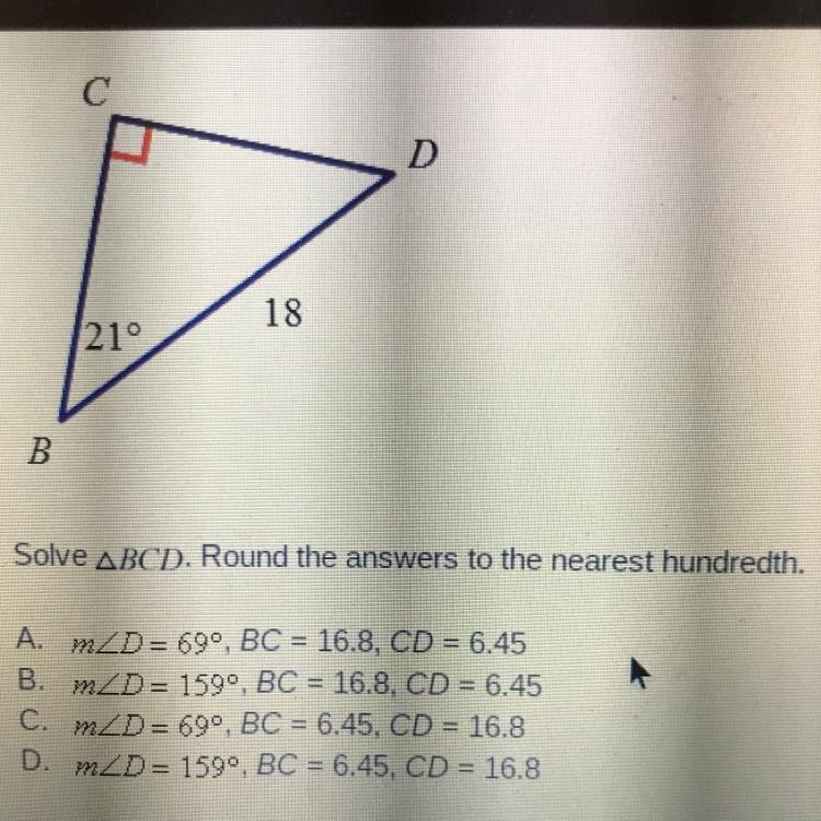 Solve ABCD. Round the answers to the nearest hundredth. A. MZD=69, BC = 16.8, CD = 6.45 B-example-1