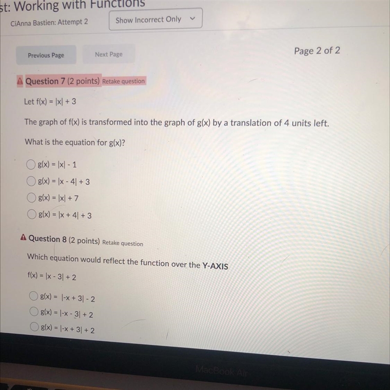 A Question 7 (2 points) Retake question Let f(x)= x + 3 The graph of f(x) is transformed-example-1