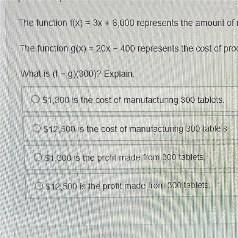 The function of f(x) = 3x + 6,000 represents the amount of money a tablet is being-example-1