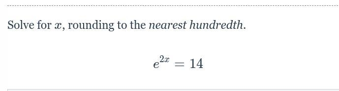 Solve for x, rounding to the nearest hundredth.-example-1