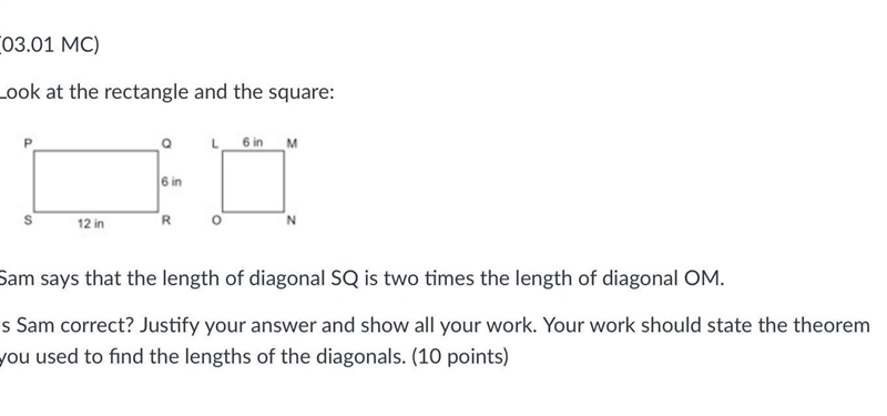 Look at the rectangle and the square: A rectangle PQRS and square LMNO are drawn side-example-1