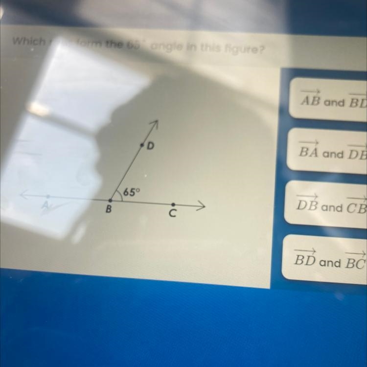 Which rays form the 65 angel in this figure ?-example-1