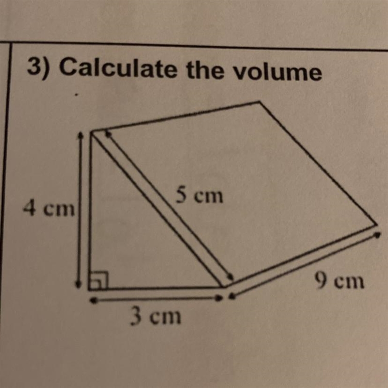 3) Calculate the volume 4 cm 5 cm 3 cm 9 cm-example-1