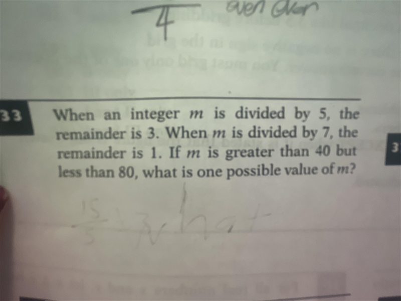 When an integer m is divided by 5, the remainder is 3. When m is divided by 7, the-example-1