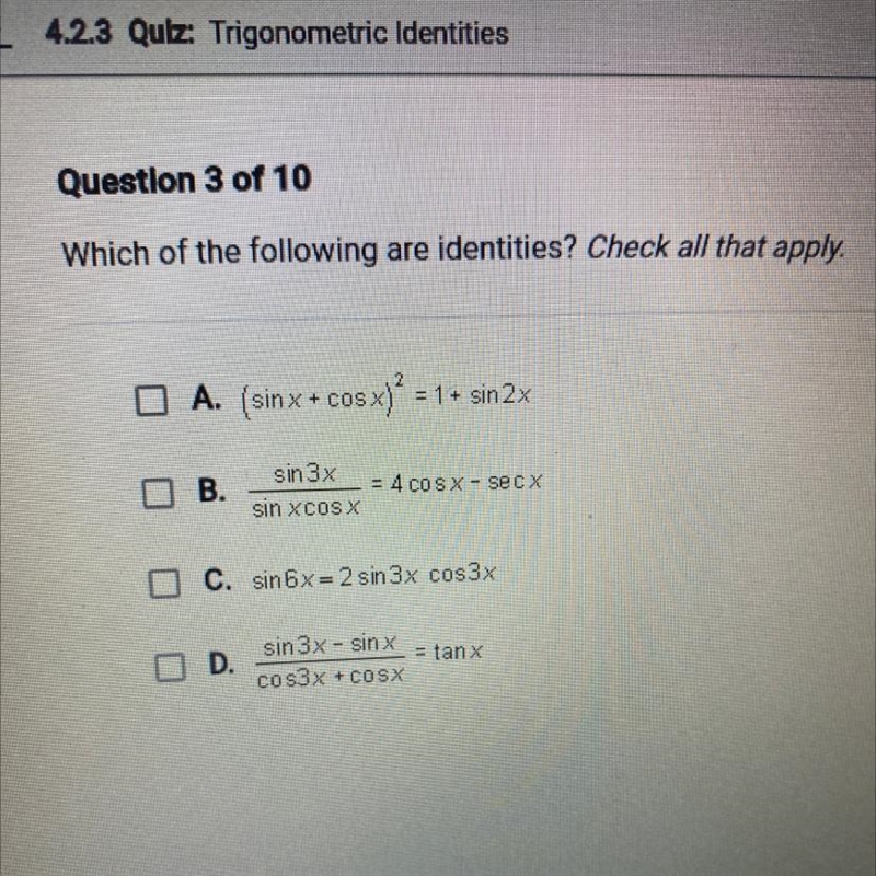 Which of the following are identities? Check all that apply.-example-1