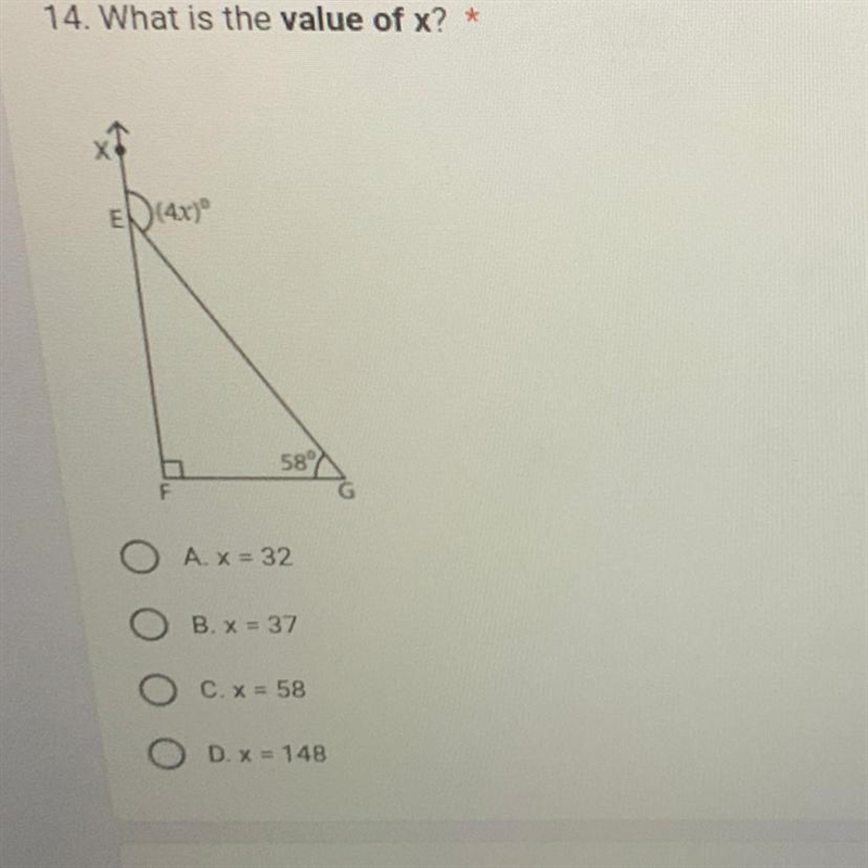 What is the value of x? A. x = 32 B. x = 37 C.x = 58 D. x = 148-example-1