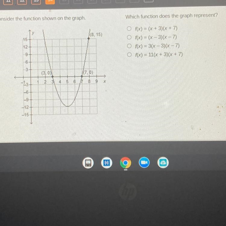 Consider the function shown on the graph. 45- 12 9. 6 3 -13. 999 -6- -9 -12- -15- (3, 0) 23 (8, 15) ((7,0) 5 6 7 8 9 X-example-1