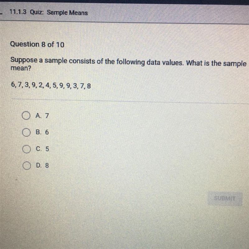 Question 8 of 10 Suppose a sample consists of the following data values. What is the-example-1