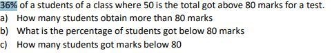 36% of a students of a class where 50 is the total got above 80 marks for a test. a-example-1