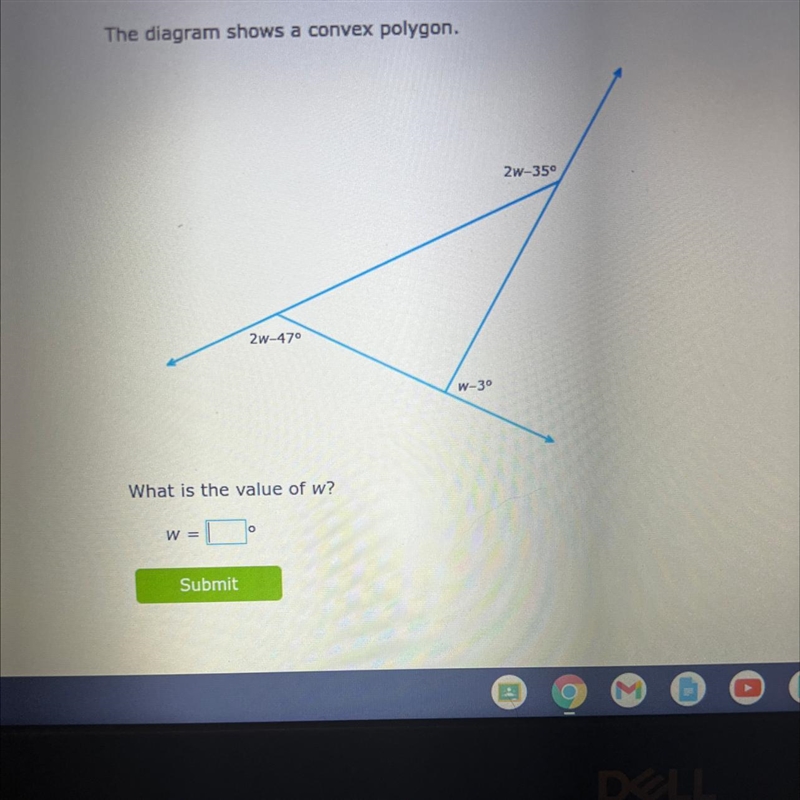 The diagram shows a convex polygon. 2w-350 2w-470 W-30 What is the value of w? W=-example-1