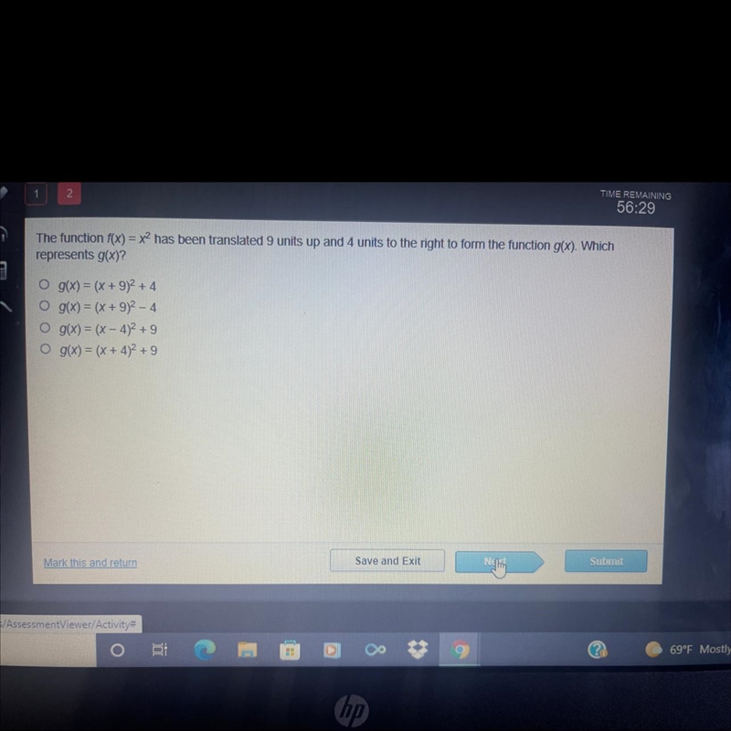 The function f(x)= x2 has been translated 9 units up and 4 units to the right to form-example-1