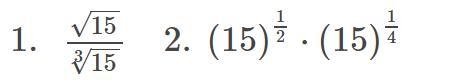 Rewrite each expression as a single power of 15-example-1