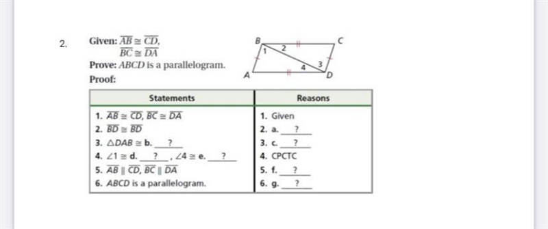 Given: AB=CD, BC=DA Prove: ABCD is a parallelogram-example-1