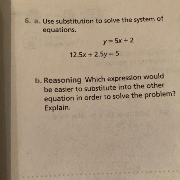 Please help both parts a. Use substitution to solve the system of equations Y=5x+2 12.5x-example-1